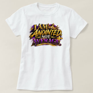Camiseta Eu Sou Ungido, Não Mediano