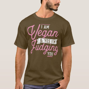Camiseta Eu sou Vegan Sim e estou a julgar-te pelo Engraçad