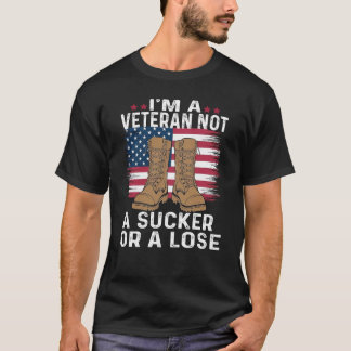 CAMISETA EU SOU VETERANO, NÃO SOU UM SUCKER OU UM PERDER