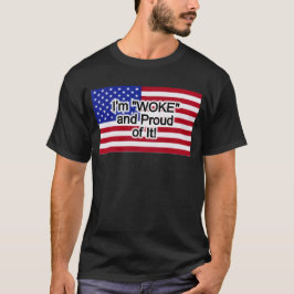 Camiseta Eu sou "WOKE" e Orgulho!