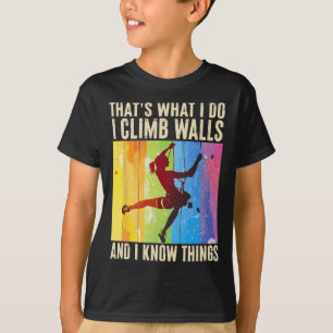 Camiseta Eu Subo Paredes E Sei Coisas Piadas de Escalada