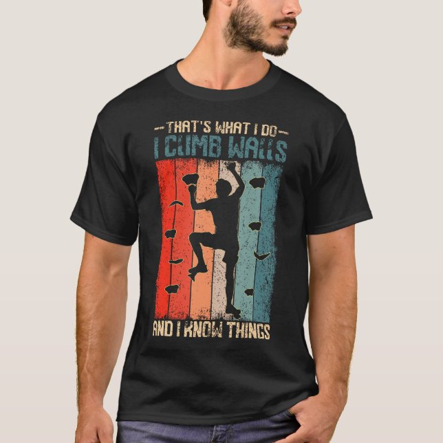 Camiseta Eu Subo Paredes E Sei Coisas Retro Climbing Rock (Frente)