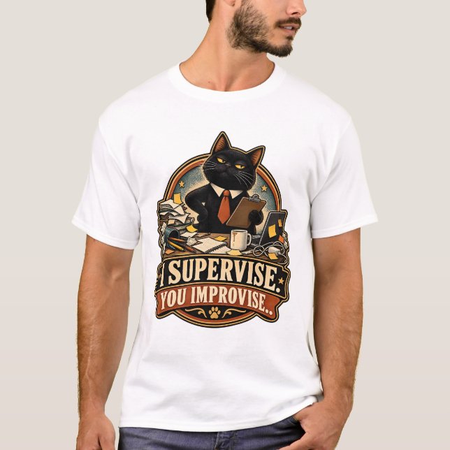 Camiseta Eu Supervisiono Você Improvisa (Frente)