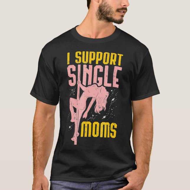 Camiseta eu suporte mães solteiro (Frente)