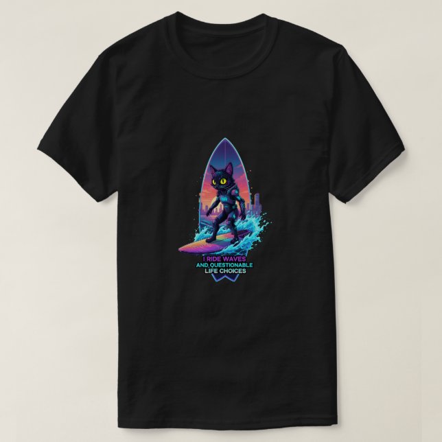 Camiseta Eu surfo ondas e escolhas questionáveis da vida (Frente do Design)