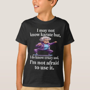 Camiseta Eu talvez não saiba Karate, mas eu sei o que é lou