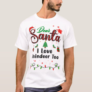 Camiseta Eu também amo renas Natal combinando Querido Papai