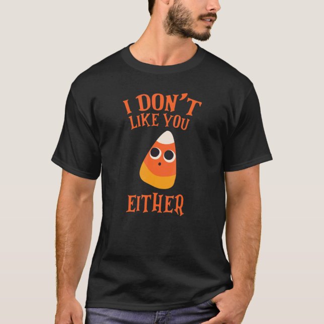 Camiseta Eu também não gosto de você, Halloween Candy Corn  (Frente)