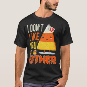 Camiseta Eu também não gosto de você no Dia das Bruxas, doc