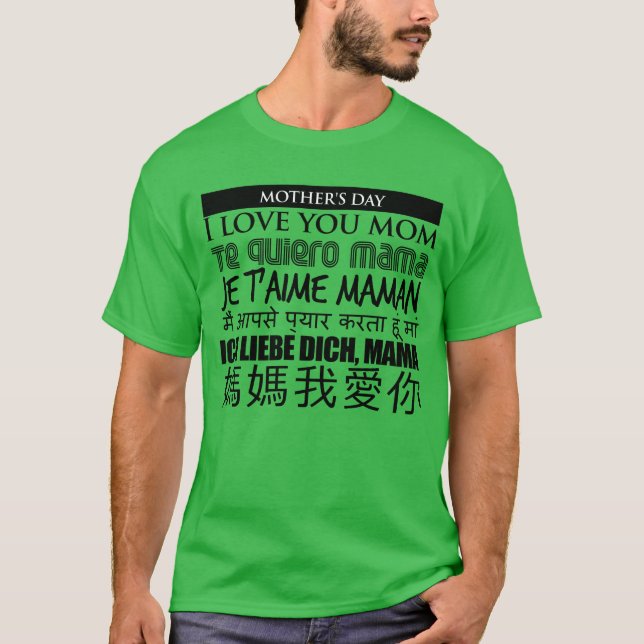 CAMISETA EU TE AMO A MÃE, A MÃE DO DIA (Frente)