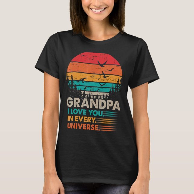 Camiseta Eu Te Amo Em Cada Fama De Vovô Universo. (Frente)
