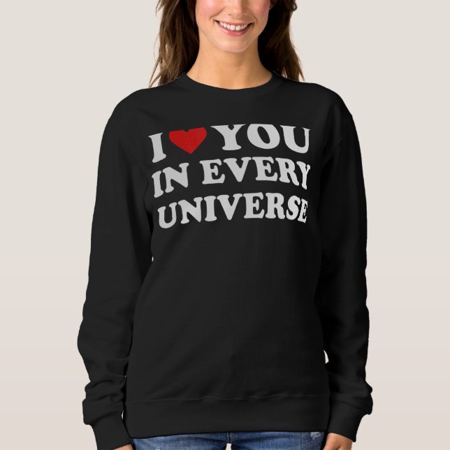 Camiseta Eu Te Amo Em Cada Universo 5 (Frente)