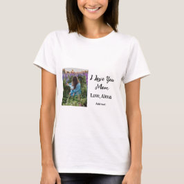 Camiseta Eu te amo mãe dia de as mães elegante adicionar te