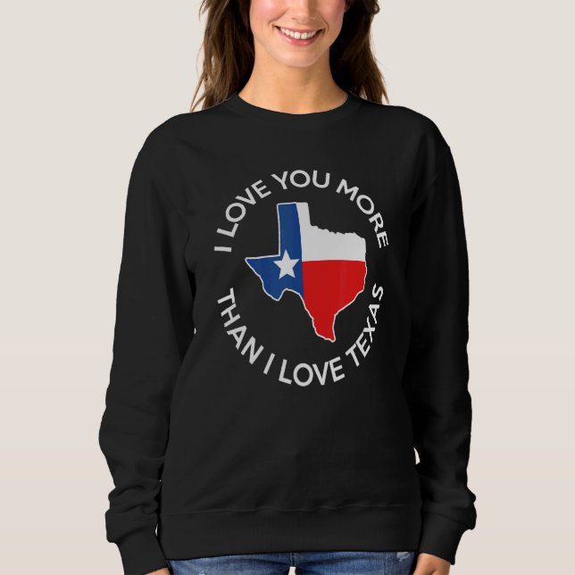 Camiseta Eu Te Amo Mais Do Que Amo Texas (Frente)