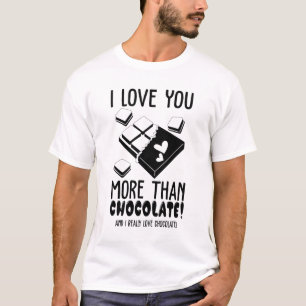 Camiseta Eu Te Amo Mais Do Que Chocolate Preto E Branco