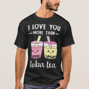 Camiseta Eu Te Amo Mais Que Boba Tea Bubble Milk