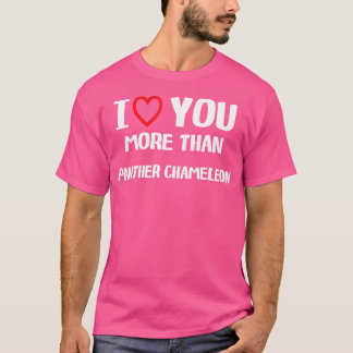 Camiseta Eu Te Amo Mais Que Panther Chameleon Women Chris