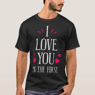 Camiseta Eu te amo no primeiro