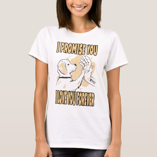 Camiseta Eu Te Amo Para Sempre Mulheres Brancas (Frente)