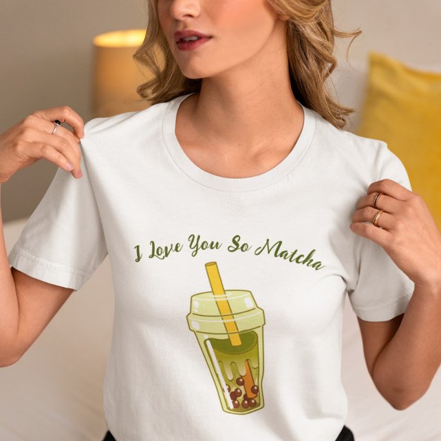 Camiseta Eu Te Amo Tão Matcha, Matcha (Criador carregado)
