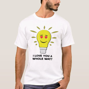Camiseta Eu Te Amo Um Watt Inteiro - Punhal Bulbo Divertido