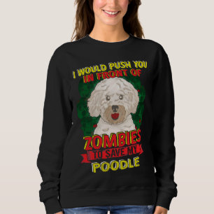 Camiseta Eu Te Empurraria Para Zombie Para O Meu Poodô