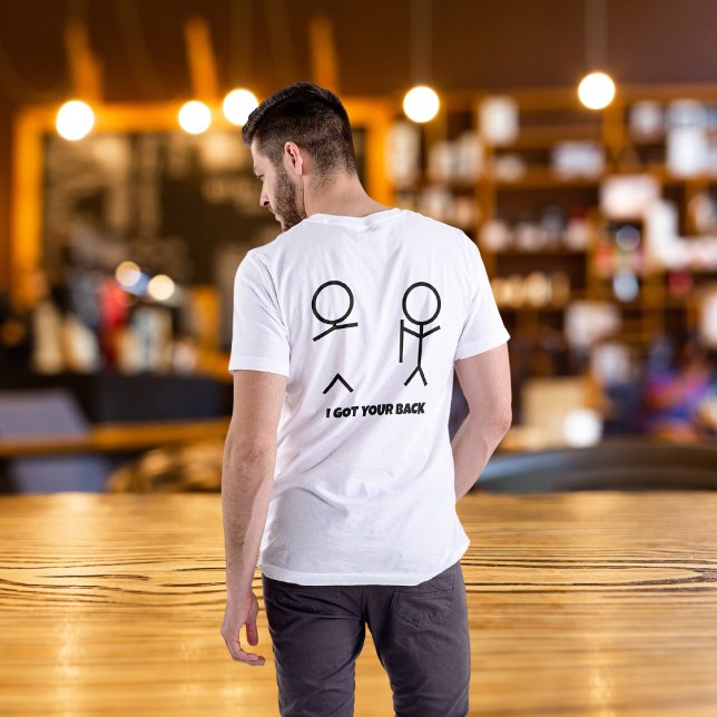 Camiseta Eu te protejo (I Got Your Back T-Shirt)