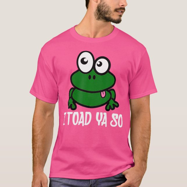 Camiseta Eu Te Trouxe Tão Bonita Sapo Engraçado Humor (Frente)
