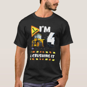 Camiseta Eu tenho 4 anos e esmago-o na escavadora 4 B
