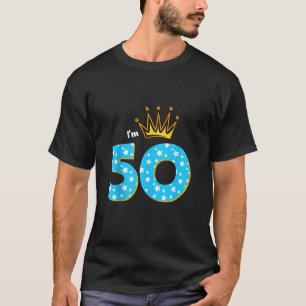 Camiseta Eu tenho 50º Tema Rei Festa de aniversário 50 anos