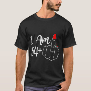 Camiseta Eu Tenho 54 Mais 1 Dedo do Meio Engraçado Aniversá
