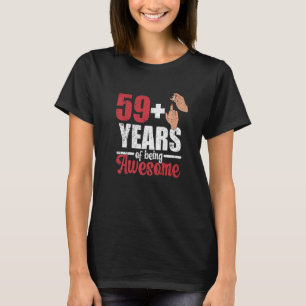 Camiseta Eu tenho 59 mais 1 dedo médio para um 60º Aniversá