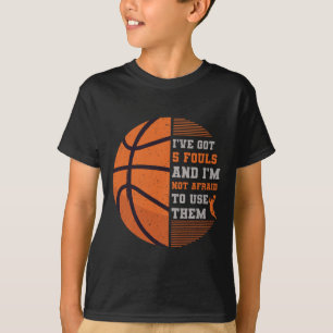 Camiseta Eu tenho 5 Fouls E não tenho medo de usá-las