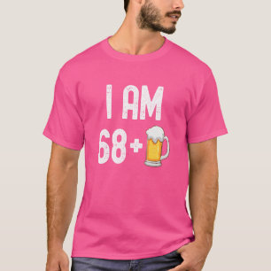 Camiseta Eu Tenho 68 Mais 1 Cerveja 69 Anos 69 Anos Pai