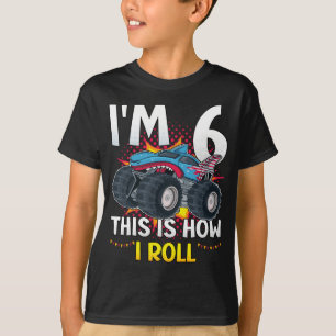 Camiseta Eu tenho 6, é assim que eu faço o Monster Truck Bo