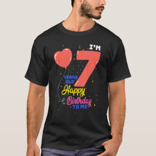 Camiseta Eu Tenho 7 Anos Feliz Aniversário Para Mim 7 Anive