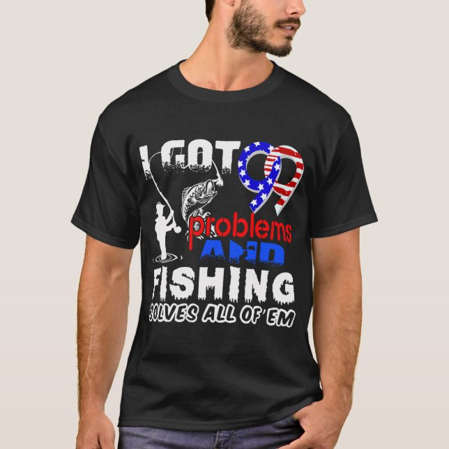 Camiseta Eu tenho 99 Problemas e ... (Frente)