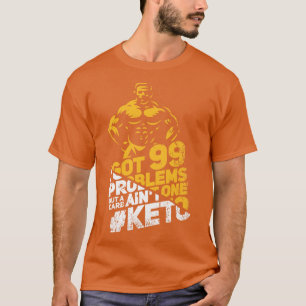 Camiseta Eu Tenho 99 Problemas Mas Um Por Um Giro De Dieta