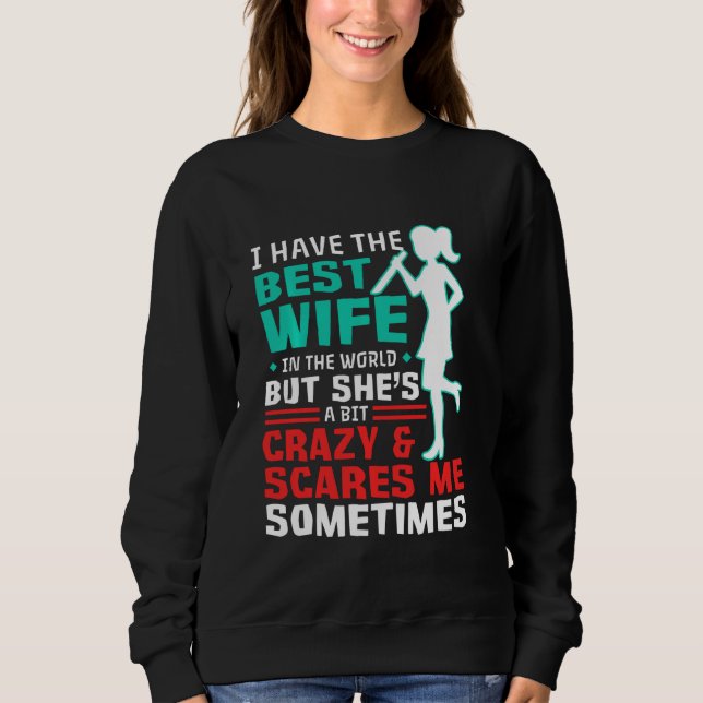 Camiseta Eu Tenho A Melhor Esposa (Frente)