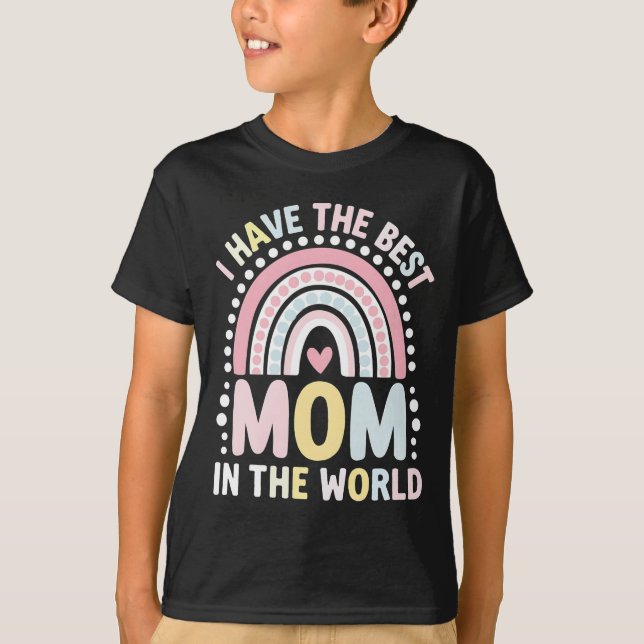 Camiseta Eu Tenho A Melhor Mãe Do Mundo Boho Arco-Íris (Frente)