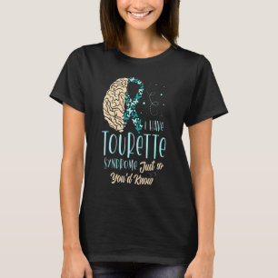 Camiseta Eu tenho a síndrome de Tourette só para você saber