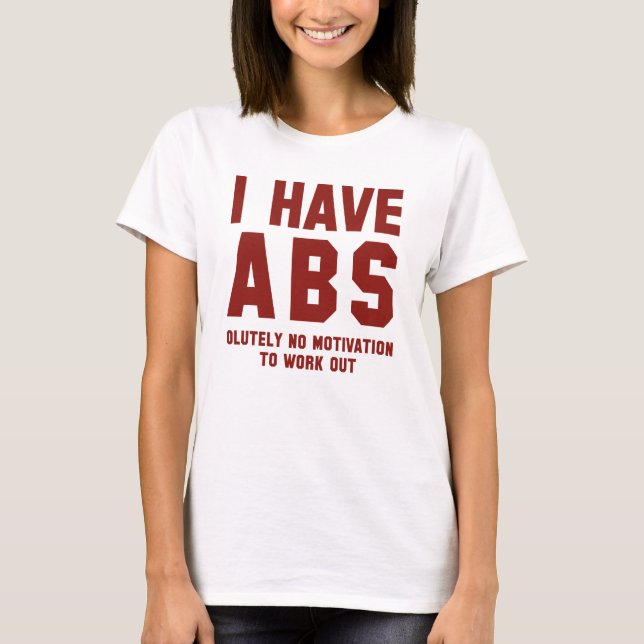 Camiseta Eu Tenho Abs (Frente)