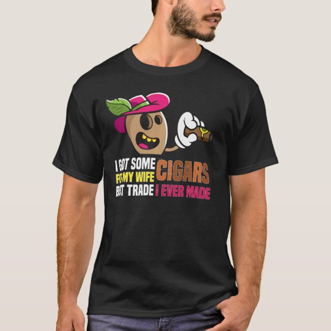 Camiseta Eu Tenho Alguns Charutos Para A Minha Esposa Melho (Frente)