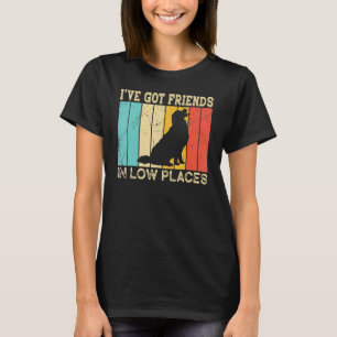 Camiseta Eu Tenho Amigos Em Lugares Baixos Golden Retriev