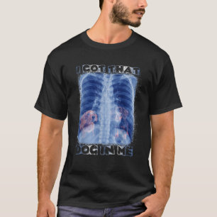 Camiseta Eu tenho aquele cachorro no meu Xray Meming Dachsh