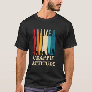 Camiseta Eu Tenho Atitude de Crappie Pesca Funny Fish Homen