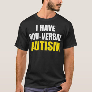 Camiseta EU TENHO Autismo AUTISMO NÃO VERBAL A Segurança