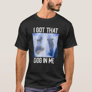 Camiseta Eu Tenho Cachorro em Mim Raio-X daquele Meme Piada