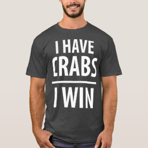 Camiseta Eu tenho caranguejos que ganhei pelo caranguejo