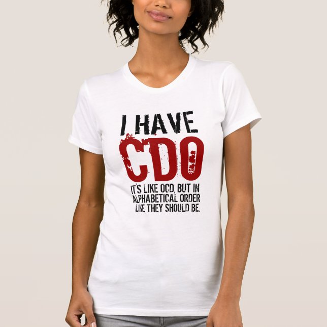 Camiseta Eu tenho CDO (Frente)